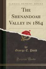 The Shenandoah Valley in 1864 (Classic Reprint) af George E. Pond