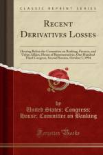Recent Derivatives Losses af United States Banking