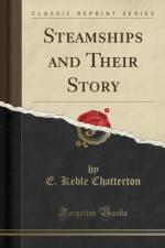 Steamships and Their Story (Classic Reprint) af E. Keble Chatterton