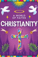 A World of Faiths: Christianity af Kathryn Walker