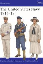 The United States Navy 1914–18 af Brian Lane Herder
