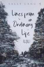 Lines from an Ordinary Life (LOL) af Sally Lang