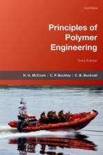 Principles of Polymer Engineering af N. G. ((deceased) Emeritus Fellow McCrum