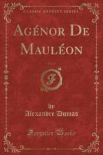 Agenor De Mauleon, Vol. 2 (Classic Reprint) af Alexandre Dumas