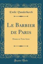 Le Barbier de Paris: Drame en Trois Actes (Classic Reprint) af Emile Vanderburch