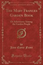 The Mary Frances Garden Book af Jane Eayre Fryer