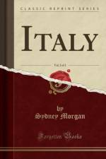 Italy, Vol. 2 of 3 (Classic Reprint) af Sydney Morgan