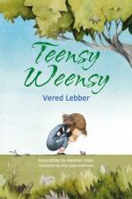 Teensy Weensy af Vered Lebber