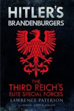 Hitler's Brandenburgers af Lawrence Paterson