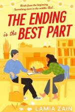 The Ending is the Best Part af Lamia Zain
