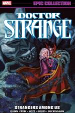 Doctor Strange Epic Collection: Strangers Among Us af David Quinn