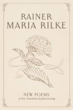 New Poems af Rainer Maria Rilke