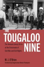 The Tougaloo Nine af M. J. O'Brien