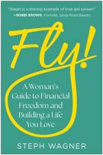 Fly! af Steph Wagner