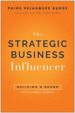 Strategic Business Influencer af Paige Velasquez Budde