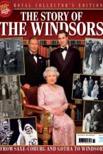The Story Of The Windsors