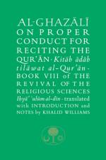 Al-Ghazali on Proper Conduct for Reciting the Qur’an