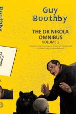 Dr Nikola Omnibus Vol 1 af Guy Boothby