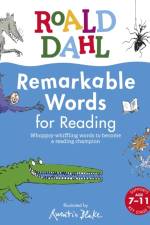 Roald Dahl Remarkable Words for Reading af Roald Dahl