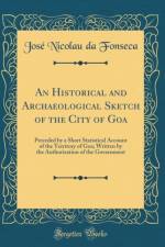 An Historical and Archaeological Sketch of the City of Goa af Jose Nicolau da Fonseca