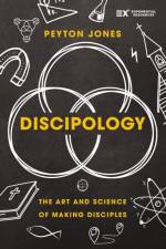 Discipology af Peyton Jones