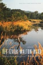 Off Izaak Walton Road af Laura Julier
