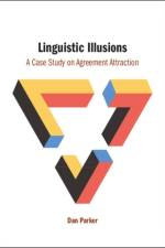 Linguistic Illusions af Dan (The Ohio State University) Parker