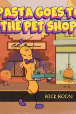 Pasta Goes to the Pet Shop af Rick Boon