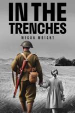 In the Trenches af Megan Wright
