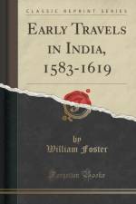 Early Travels in India, 1583-1619 (Classic Reprint) af William Foster