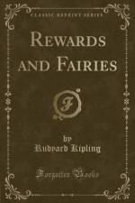 Rewards and Fairies (Classic Reprint) af Rudyard Kipling