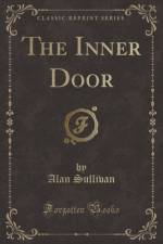 The Inner Door (Classic Reprint) af Alan Sullivan