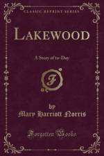 Lakewood af Mary Harriott Norris