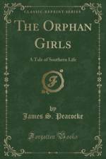 The Orphan Girls af James S. Peacocke