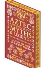 Aztec & Other Mesoamerican Myths & Legends af Donald A. Mackenzie