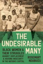 The Undesirable Many af Rosemary Ndubuizu