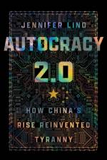 Autocracy 2.0 af Jennifer Lind