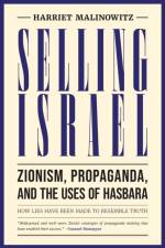 Selling Israel af Harriet Malinowitz