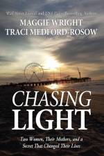 Chasing Light af Traci Medford-Rosow