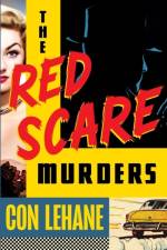 The Red Scare Murders af Con Lehane