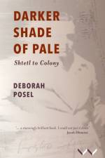 Darker Shade of Pale af Deborah Posel
