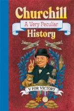 Churchill: A Very Peculiar History af Arscott