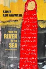 From the River to the Sea af Samer Abu Hawwash