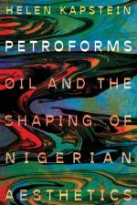 Petroforms af Helen Kapstein