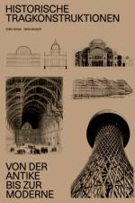 Historische Tragkonstruktionen