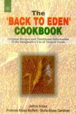 The Back to Eden Cookbook af Jethro Kloss