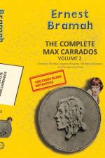 Complete Max Carrados Vol 2 af Eenest Bramah