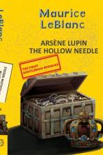 Arsene Lupin 3: The Hollow Needle af Maurice Leblanc