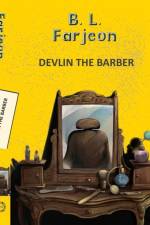 Devlin the Barber af B. L. Farjeon