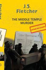 The Middle Temple Murder af JS Fletcher